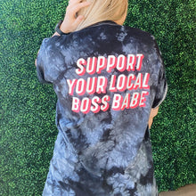 Load image into Gallery viewer, Support Your Local Boss Babe Tie Dye
