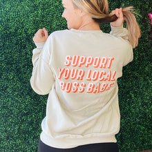Load image into Gallery viewer, Support Your Local Boss Babe Crewneck
